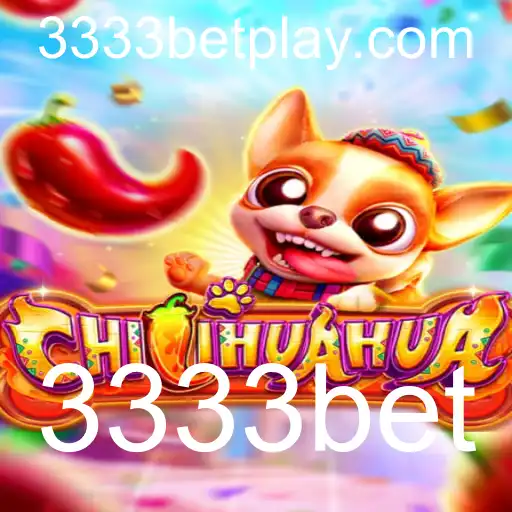 Descubra o Mundo do Jogo CHILIHUAHUA com 3333bet